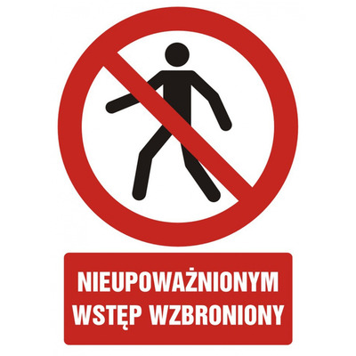 Znak TDC, Nieupowa�nionym wst�p wzbroniony