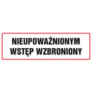Znak TDC, Nieupowa�nionym wst�p wzbroniony 1