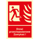 Znak TDC, Drzwi przeciwpo�arowe. Zamyka�! Kierunek drogi ewakuacyjnej w lewo